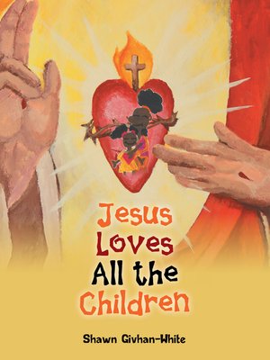 cover image of Jesus Loves All the Children